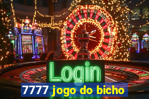 7777 jogo do bicho